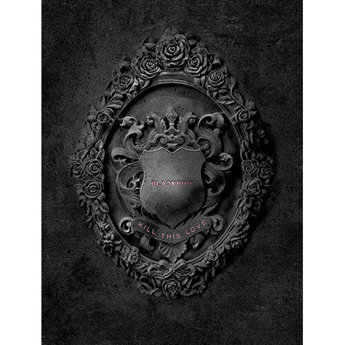 Blackpink - 2nd Mini Album [Kill This Love]